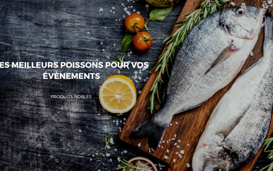 poissons nobles